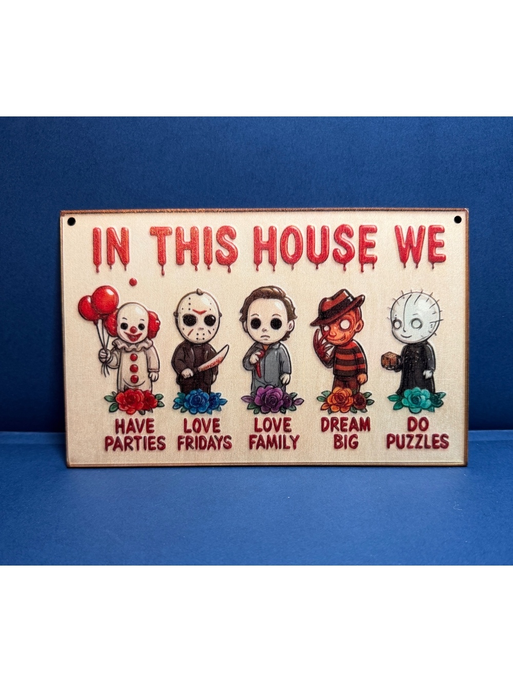 Wood Sign featuring pennywise, Jason Vorhees, Michael Meyers, Freddy & pinhead